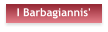 I Barbagiannis'