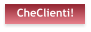 CheClienti!